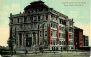 Queens County Courthouse Long Island City