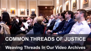 Common Threads of Justice: The Law Meets Literature