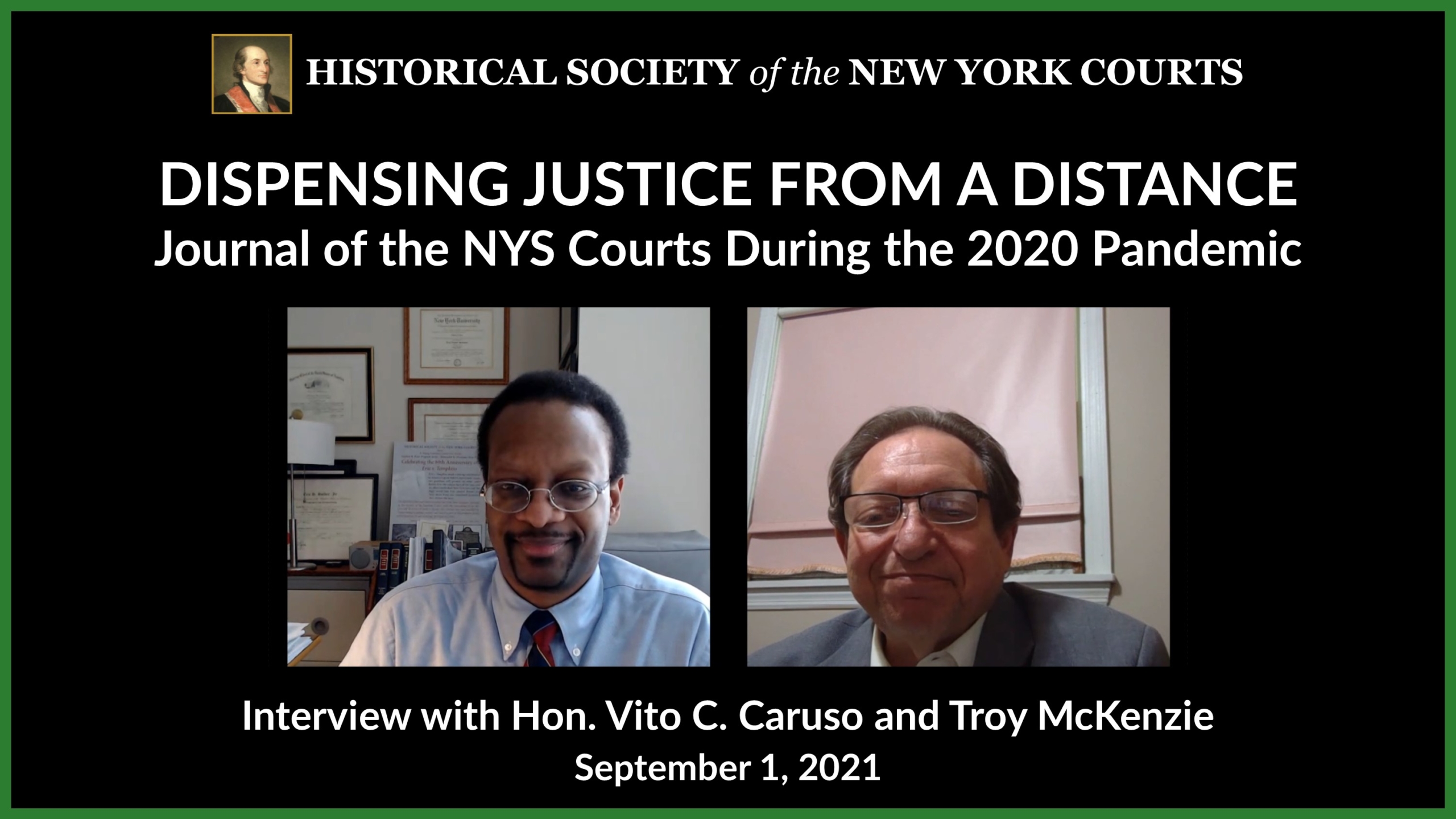 Interview with Hon. Vito C. Caruso Prof. Troy A. McKenzie